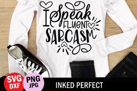 I Speak Fluent Sarcasm Embroidery Design Review