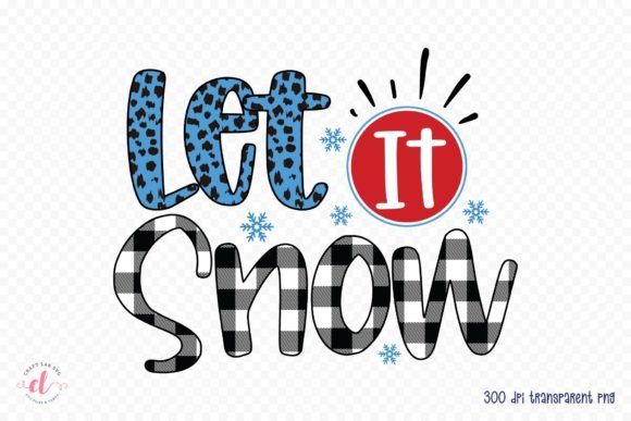 Let It Snow PNG, Snowman Sublimation PNG