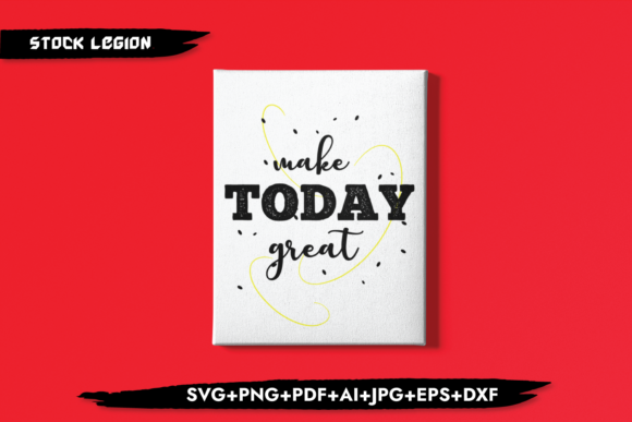 Review: Make Today Great Embroidery Design