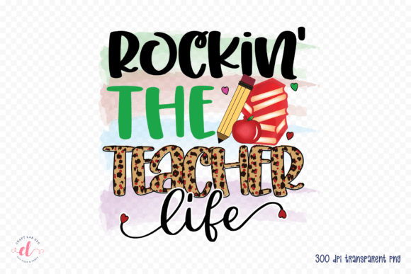 Rockin the Teacher Life Sublimation PNG Review