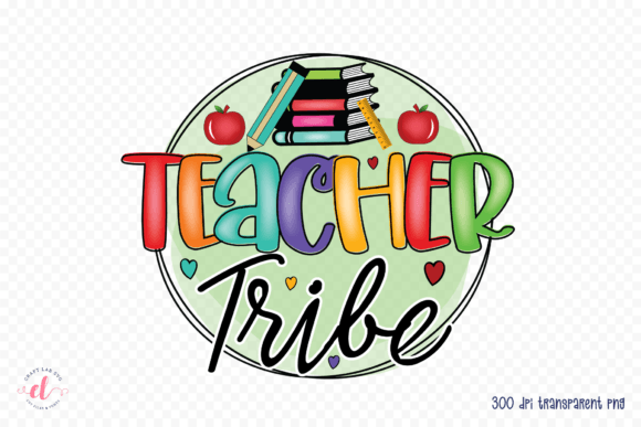 Teacher Tribe Sublimation Design PNG Review
