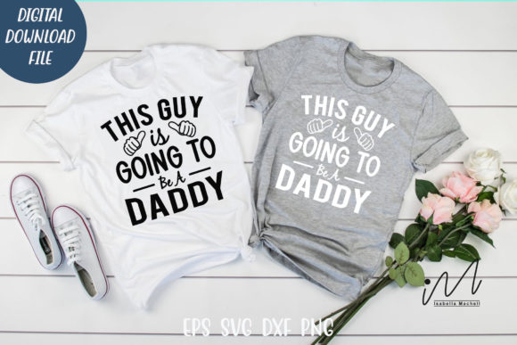 This Guy is Going to Be a Daddy T-Shirt Review